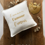 Coussin "L'amour l'amour l'amour"